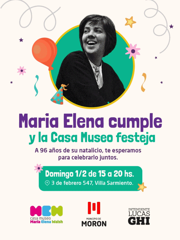 Morón celebra el cumpleaños de María Elena Walsh con actividades culturales