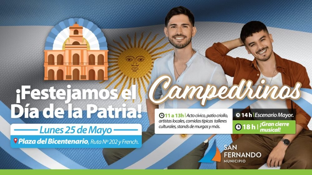 San Fernando festejará el 25 de Mayo con “Campedrinos” y un acto cívico
