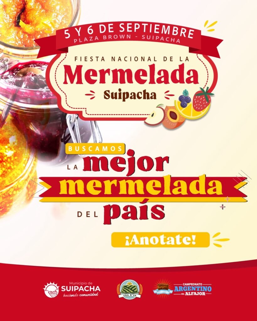 Se viene la primera Fiesta nacional de la mermelada en Suipacha