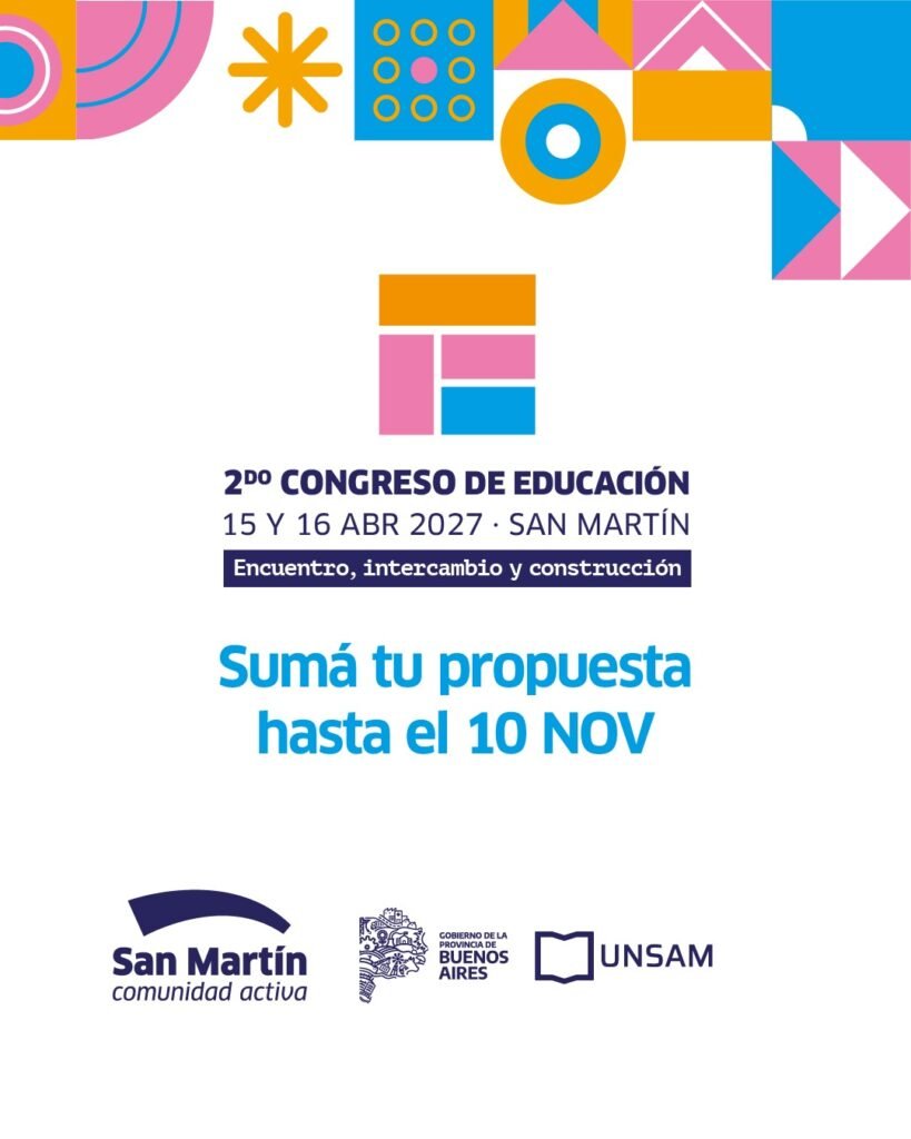 Está abierta la convocatoria de proyectos para el II Congreso de Educación de San Martín